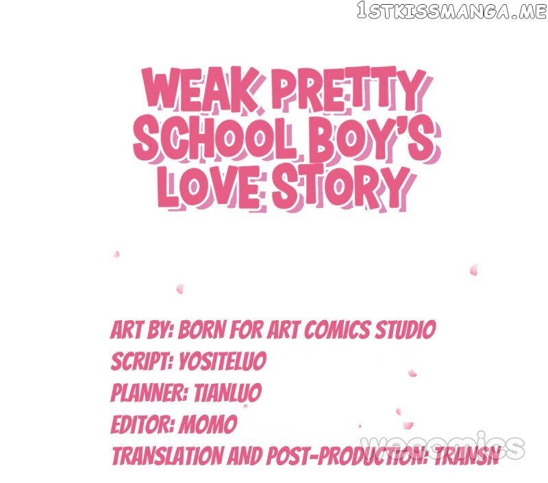 Weak Pretty School Boy’S Love Story chapter 50 - page 2