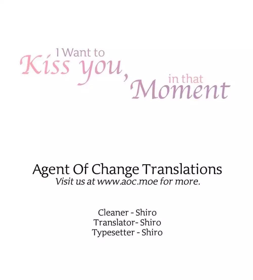 I Want to Kiss You, in That Moment chapter 4 - page 21