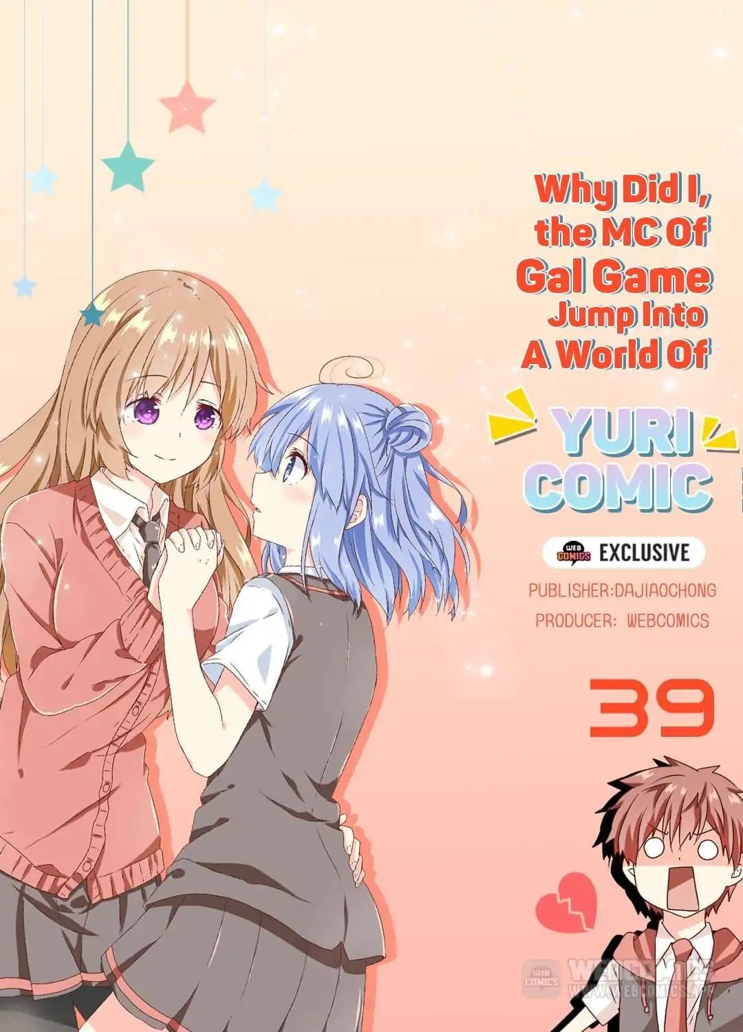Why Did I, the MC Of Gal Game Jump Into A World Of Yuri Comic? chapter 39 - page 1