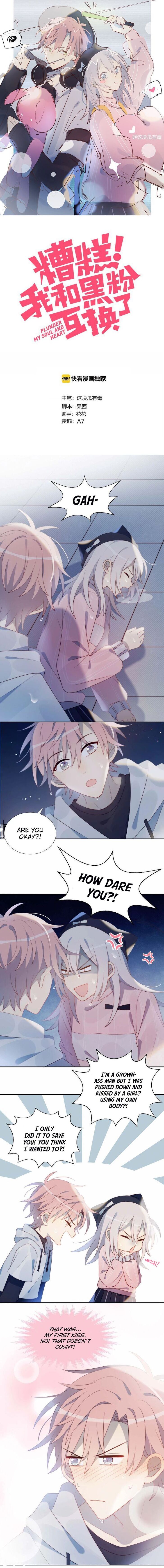 Oh No! I’ve Swapped Bodies with an Anti-Fan chapter 15 - page 1