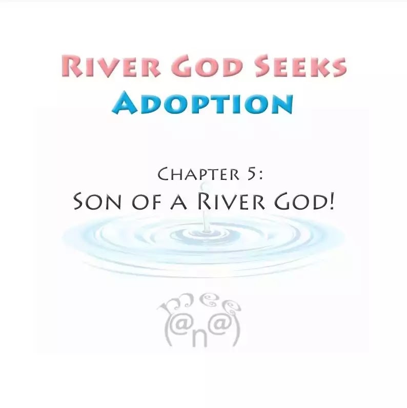 River God Seeks Adoption chapter 5 - page 1