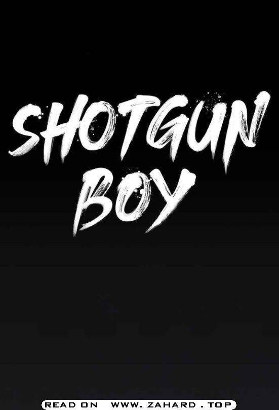 Shotgun Boy chapter 15 - page 1