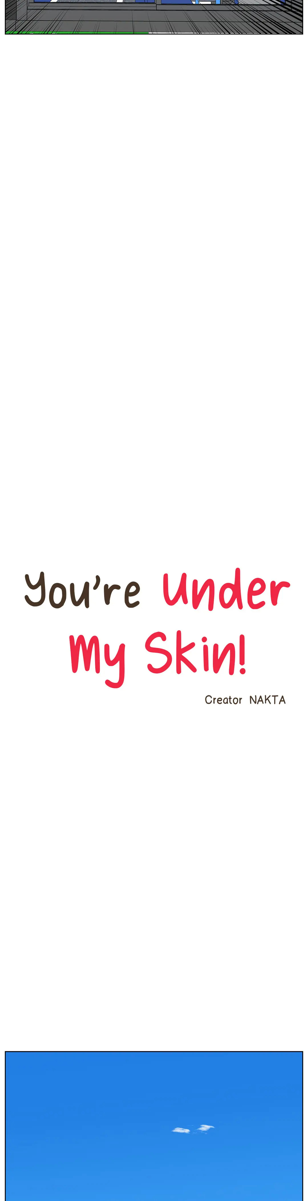 You’re Under My Skin! chapter 51 - page 22
