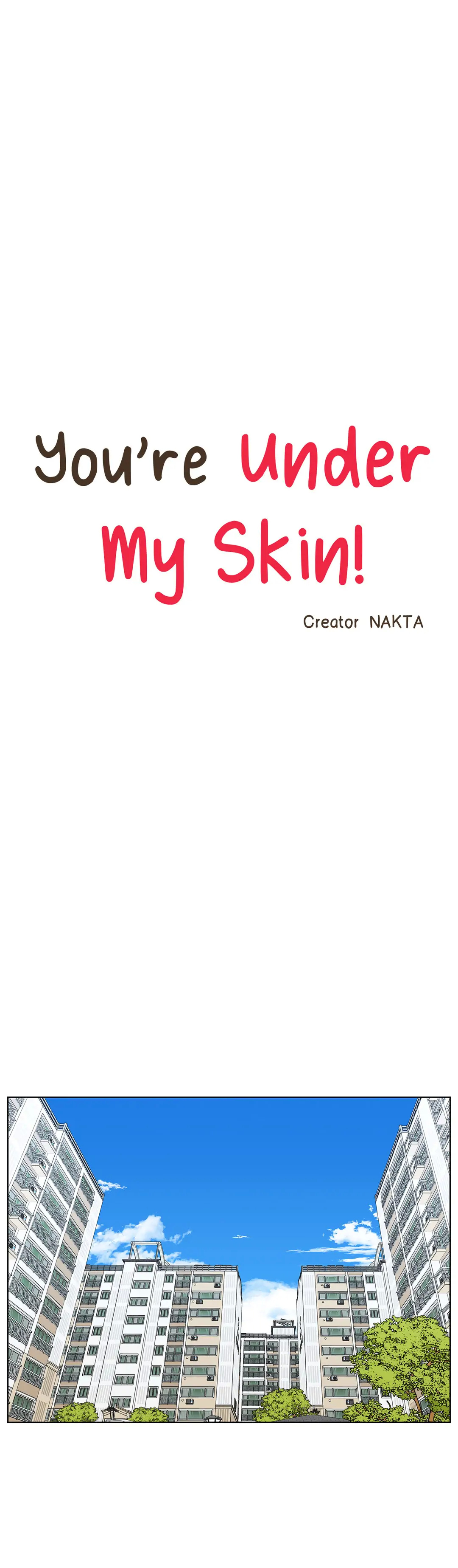 You’re Under My Skin! chapter 33 - page 12