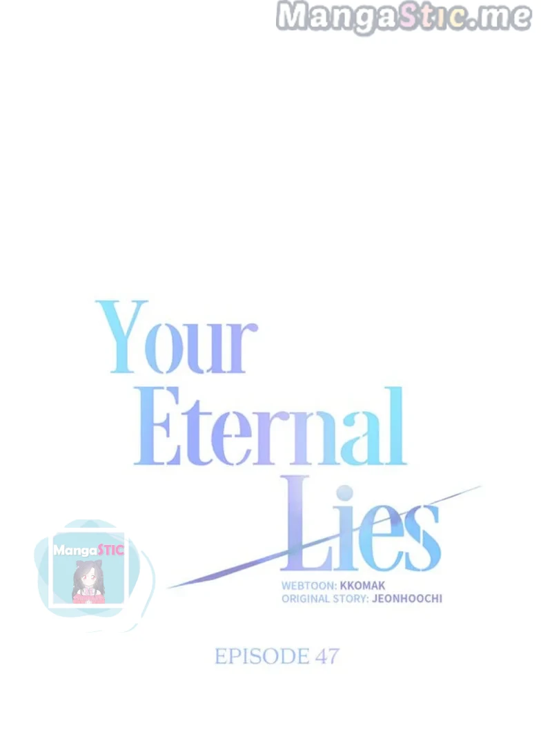Your Eternal Lies Chapter 47 - page 22