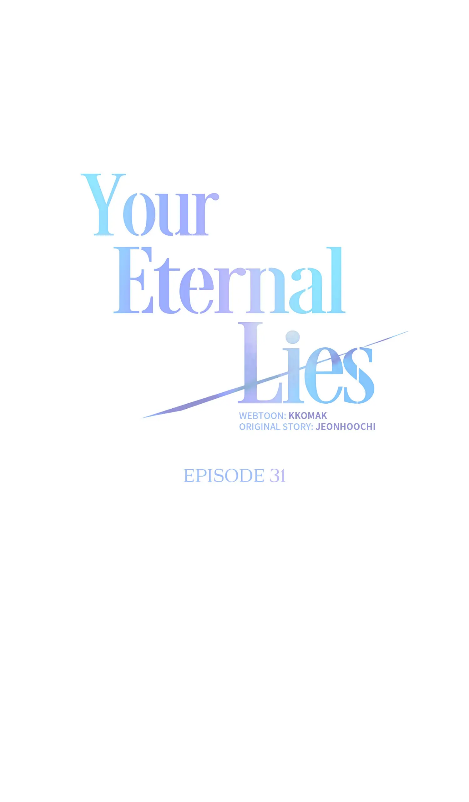 Your Eternal Lies Chapter 31 - page 15