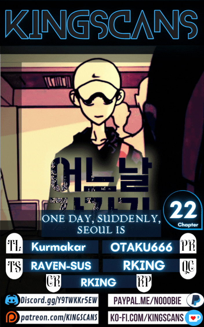 One Day, Suddenly, Seoul Is chapter 22 - page 1