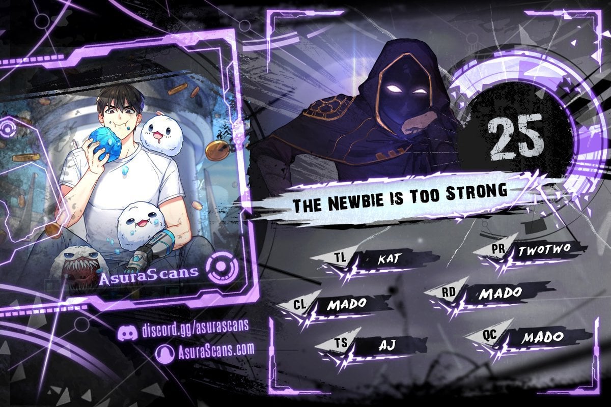 The Newbie is Too Strong chapter 25 - page 1