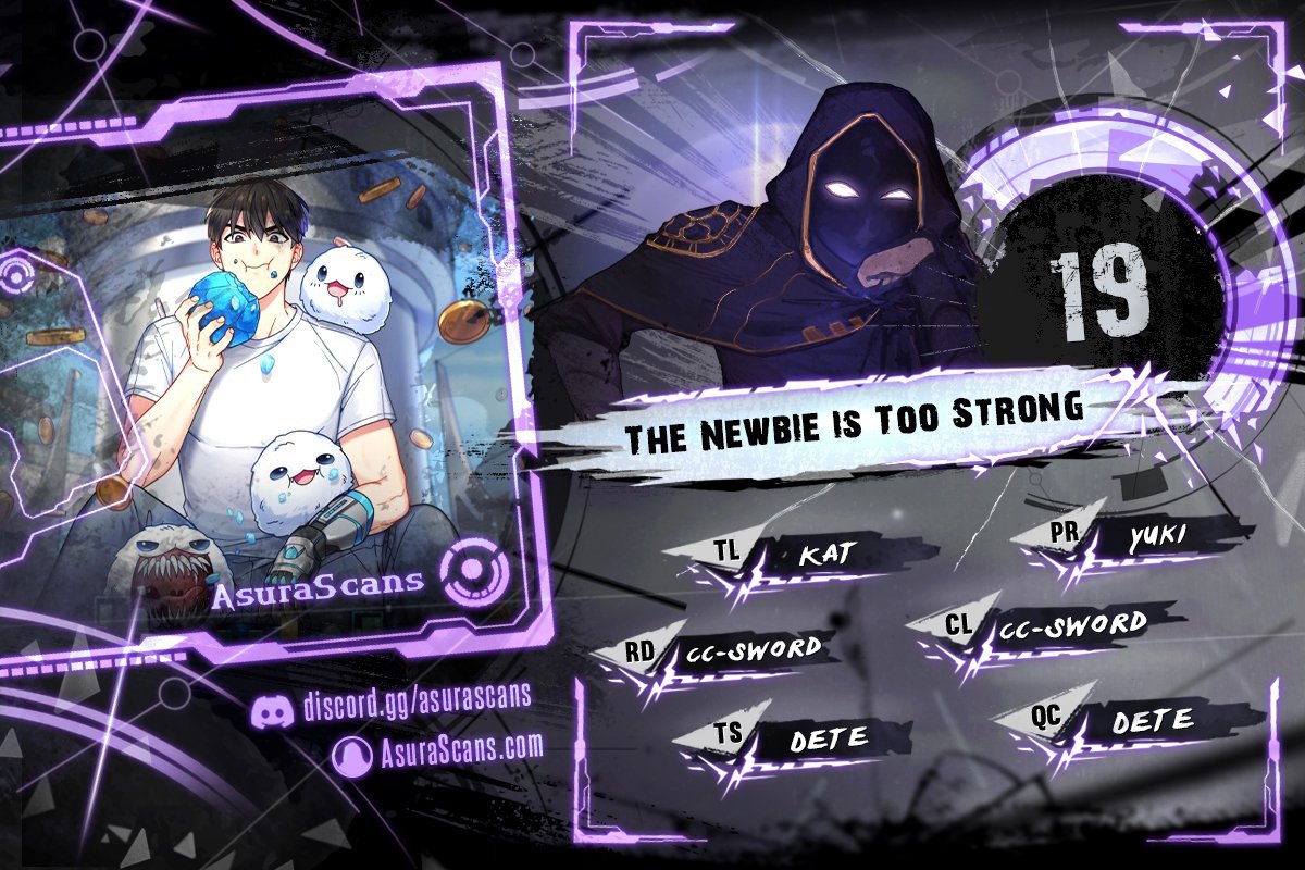 The Newbie is Too Strong chapter 19 - page 1