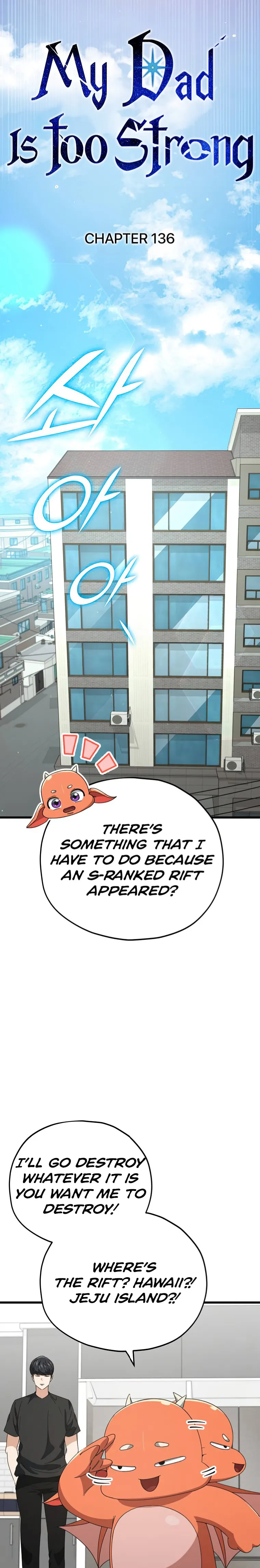 My Dad Is Too Strong Chapter 136 - page 5