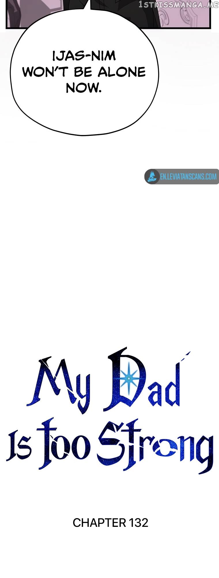 My Dad Is Too Strong Chapter 132 - page 9