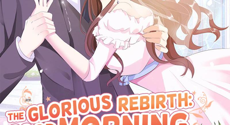 The Glorious Rebirth: Good Morning, Mrs. Fu Chapter 23 - page 2