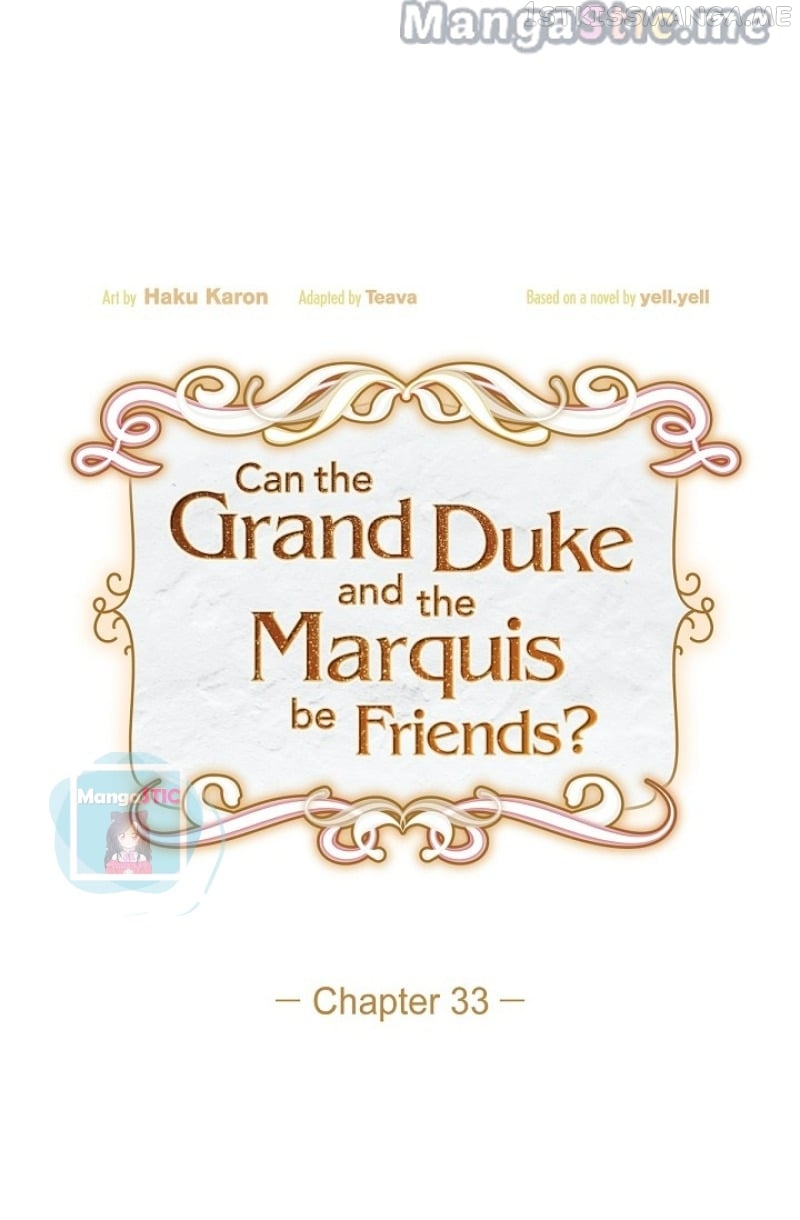 There’s No Friendship Between the Grand Duke and the Marquis Chapter 33 - page 18