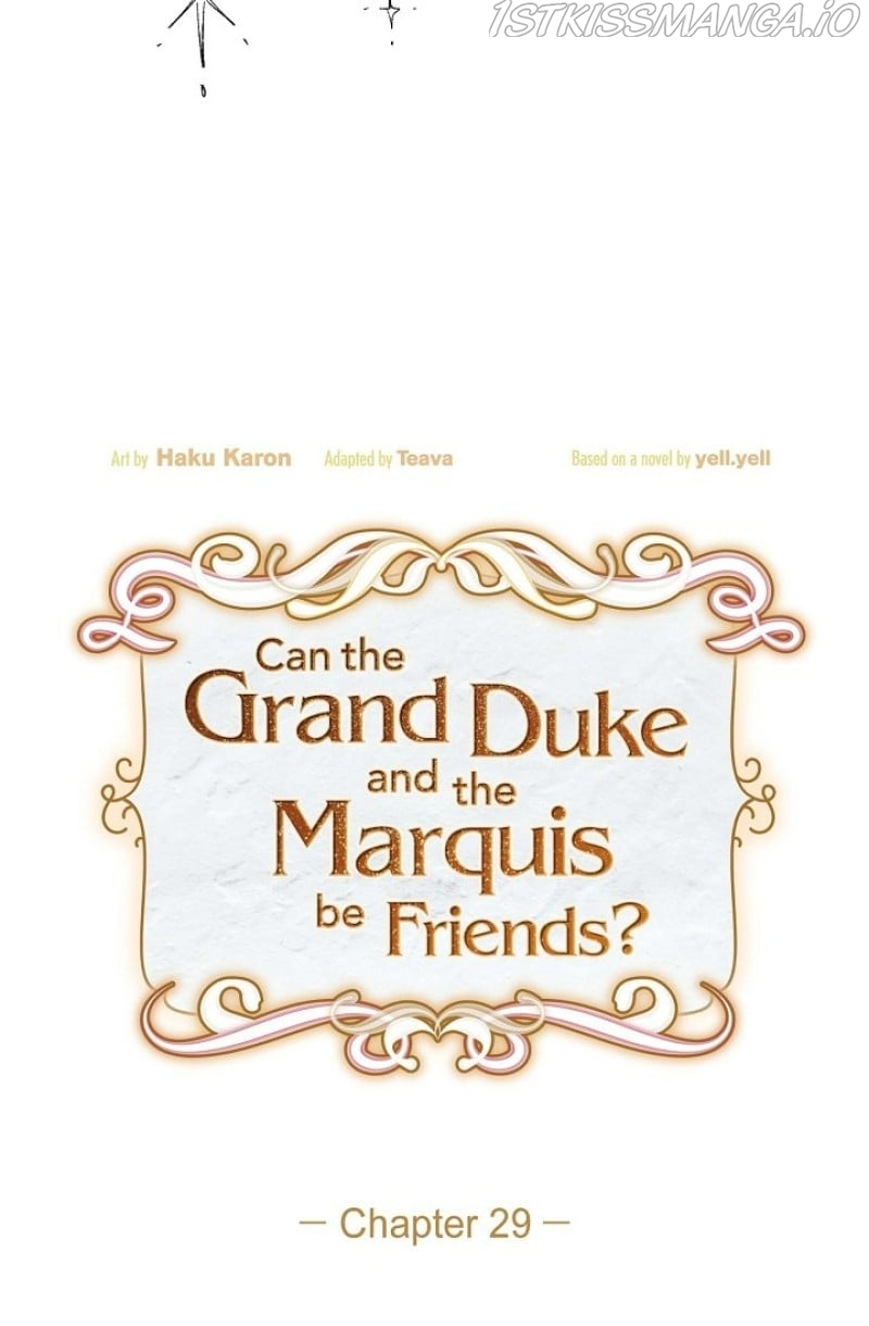 There’s No Friendship Between the Grand Duke and the Marquis Chapter 29 - page 17