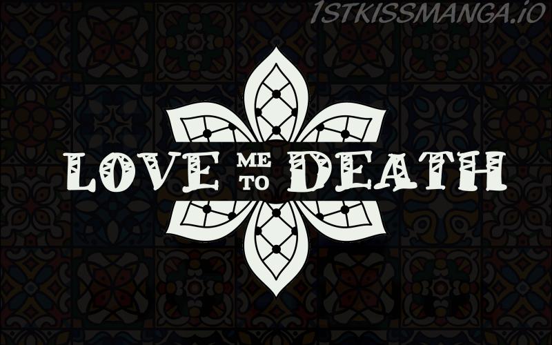 Love Me to Death chapter 10 - page 34