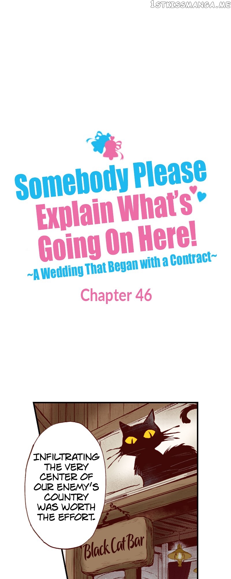 Somebody Please Explain What’s Going On Here! ~A Wedding that Began With a Contract~ Chapter 46 - page 1
