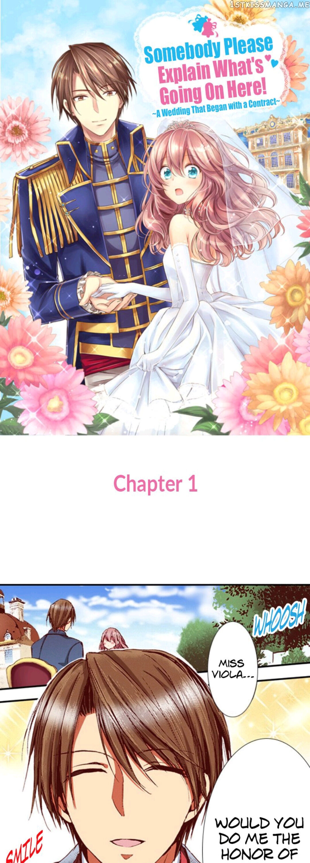 Somebody Please Explain What’s Going On Here! ~A Wedding that Began With a Contract~ Chapter 1 - page 1