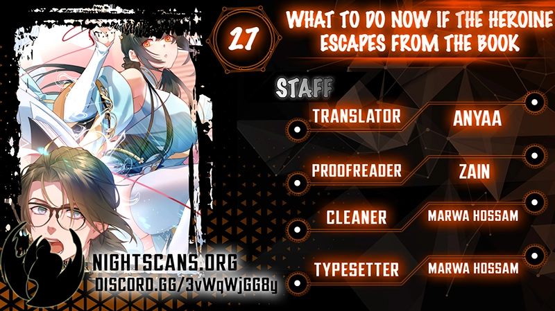 What Do You Do If the Heroine Escapes From Your Novel? Chapter 27 - page 1