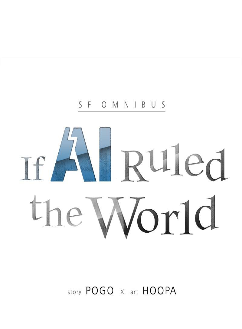 If AI Ruled the World chapter 10 - page 1