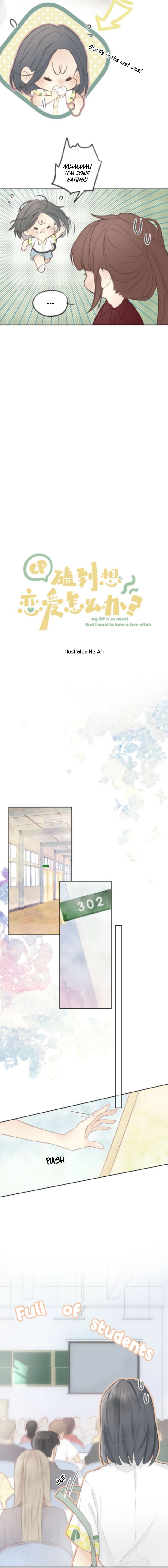 My CP Is So Sweet That I Want To Have A Love Affair chapter 1 - page 2