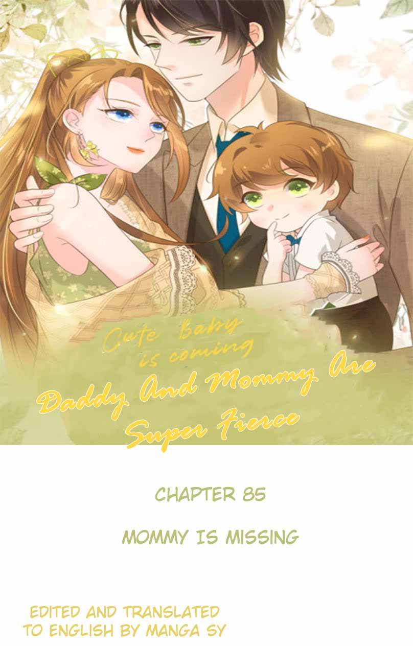 Cute Baby Is Coming : Daddy And Mommy Are Super Fierce Chapter 85 - page 1
