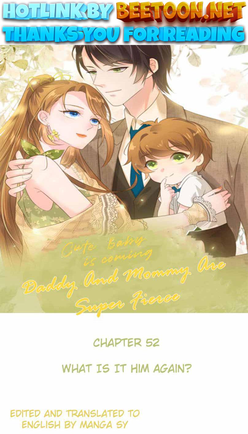 Cute Baby Is Coming : Daddy And Mommy Are Super Fierce Chapter 52 - page 1