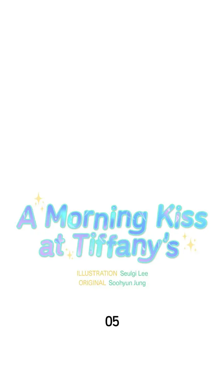 A Morning Kiss at Tiffany’s Chapter 5 - page 7
