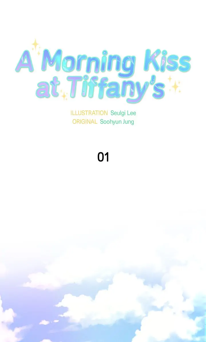 A Morning Kiss at Tiffany’s Chapter 1 - page 1