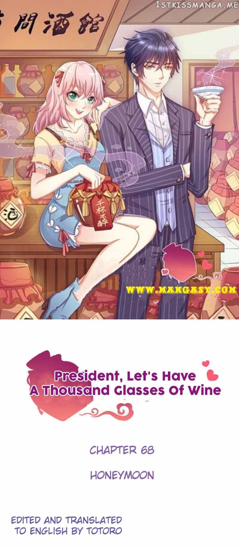 President Let’s Have A Thousand Glasses Of Wine Chapter 68 - page 1