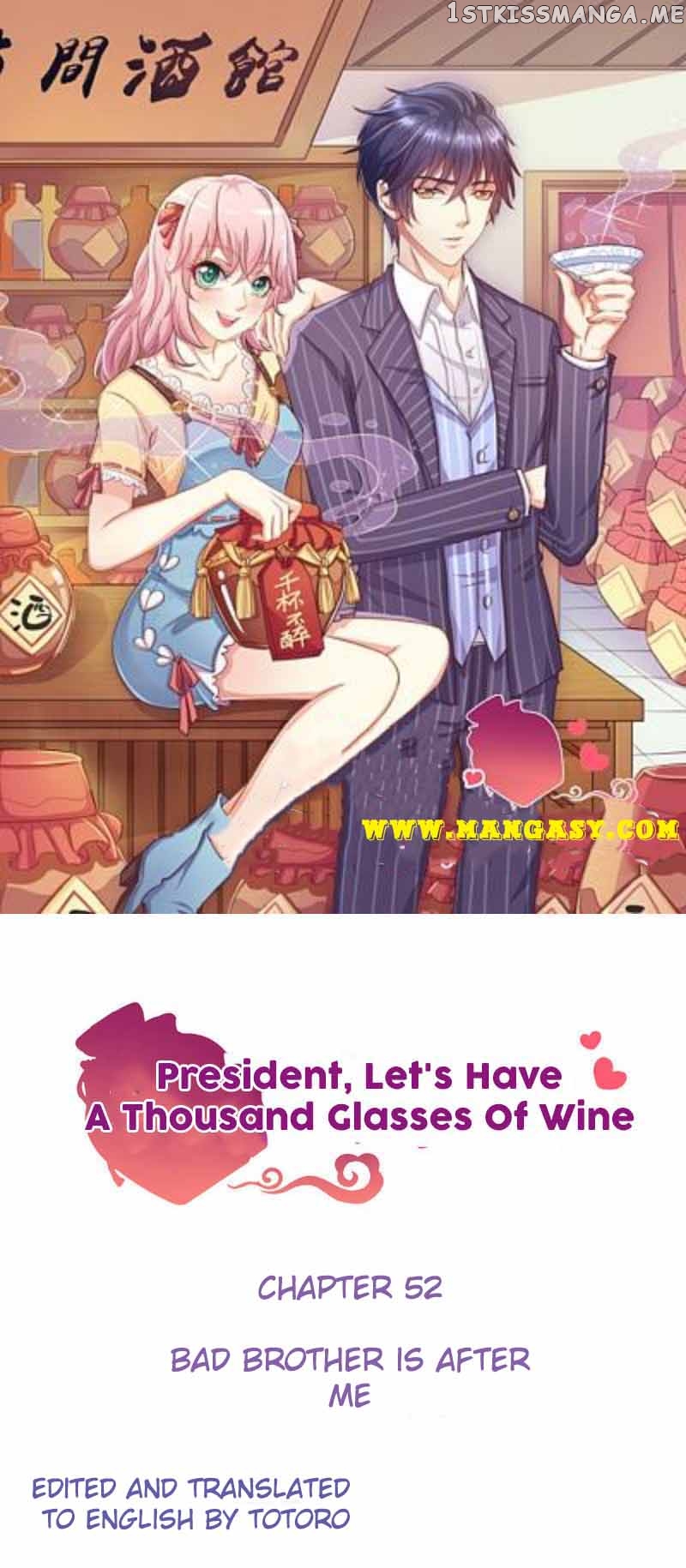 President Let’s Have A Thousand Glasses Of Wine Chapter 52 - page 1