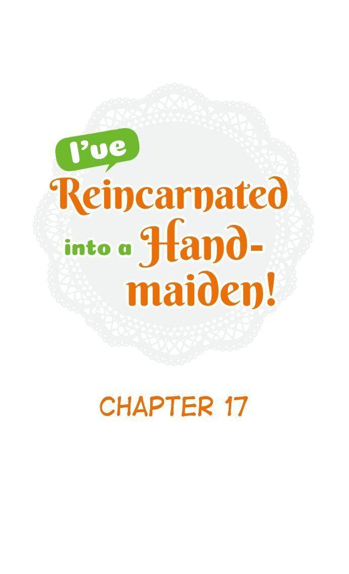 I’ve Reincarnated into a Handmaiden! chapter 17 - page 1