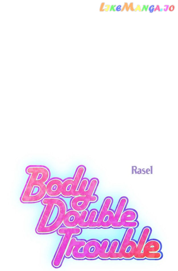 Body Double Trouble Chapter 47 - page 31