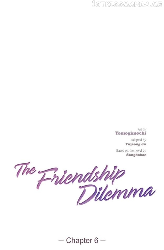 The Friendship Dilemma Chapter 6 - page 15