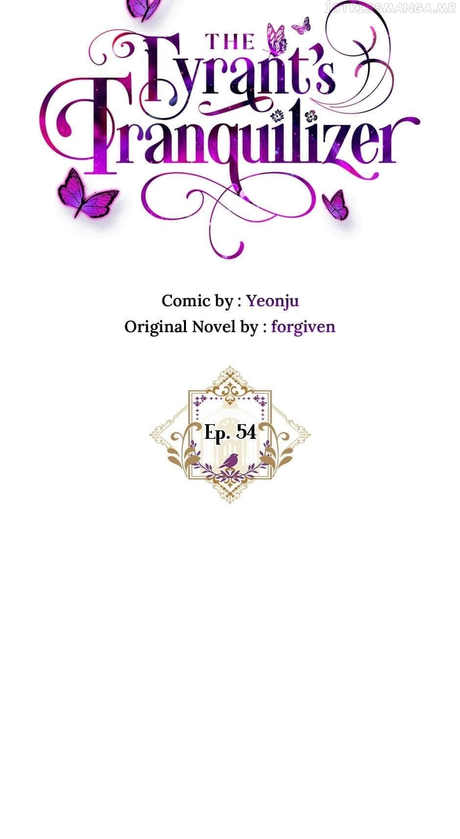 The Tyrant’s Tranquilizer Chapter 54 - page 7