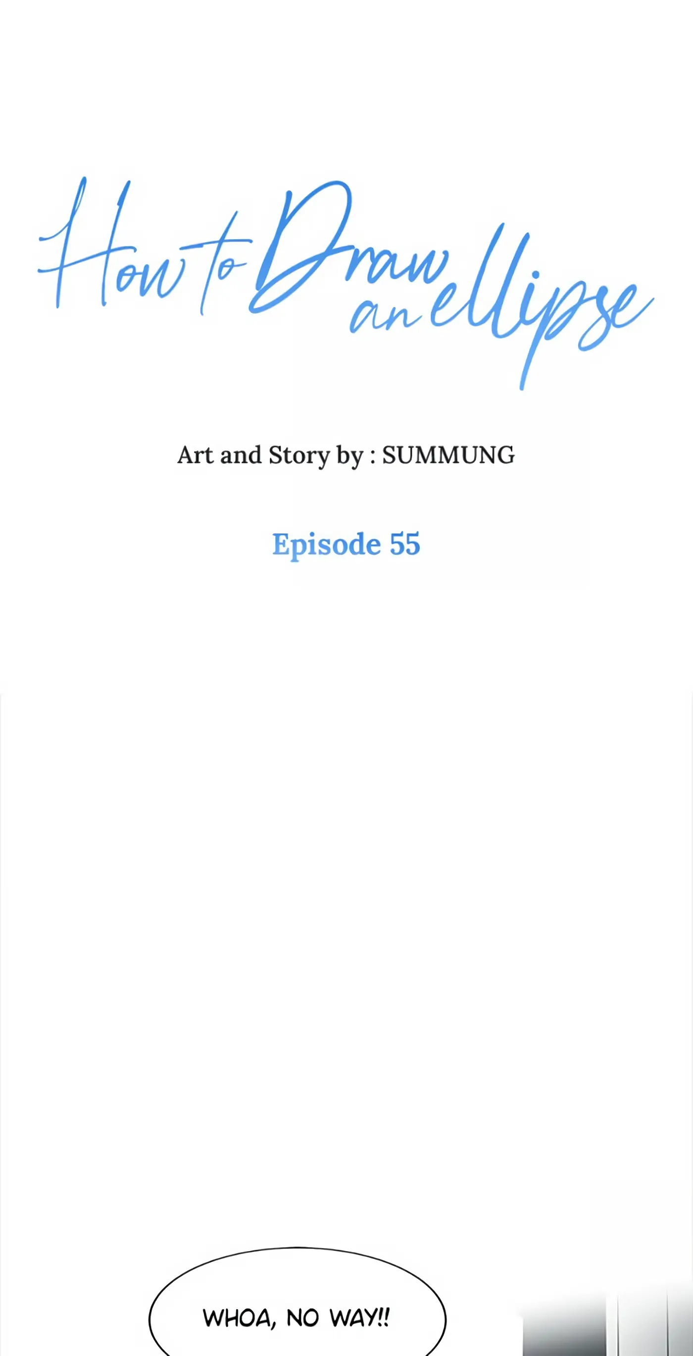 How to Draw an Ellipse Chapter 55 - page 1