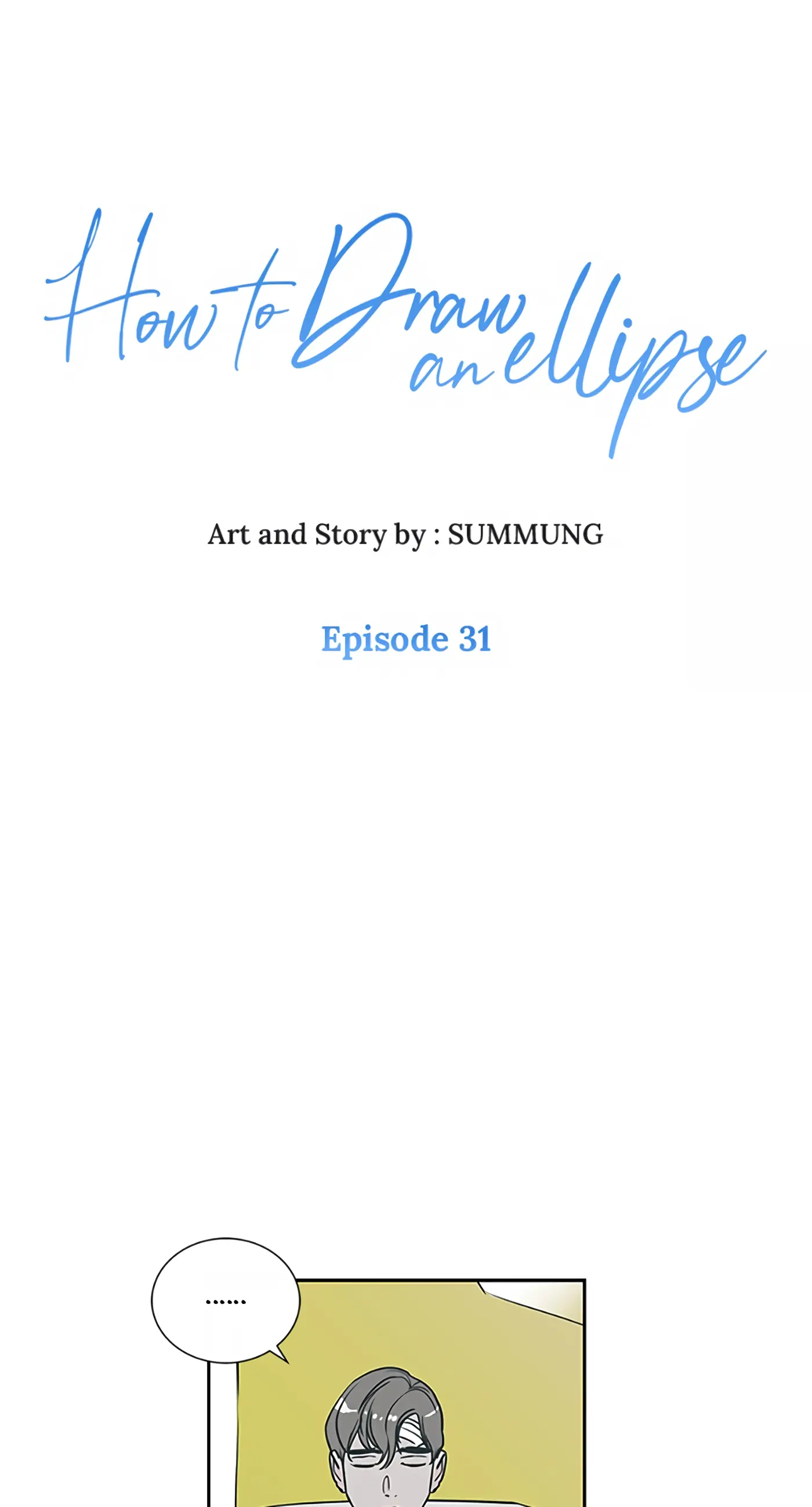 How to Draw an Ellipse Chapter 31 - page 1