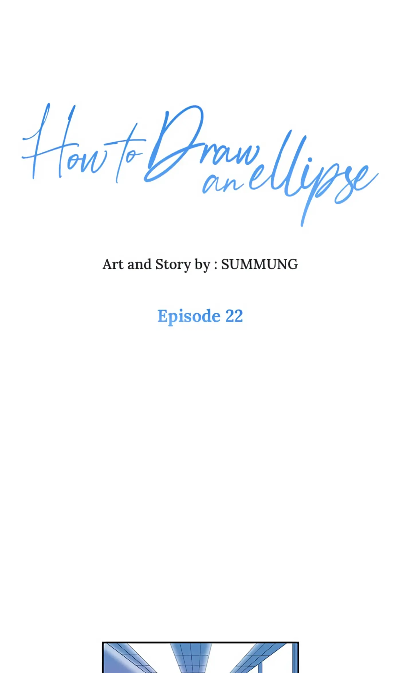 How to Draw an Ellipse Chapter 22 - page 1