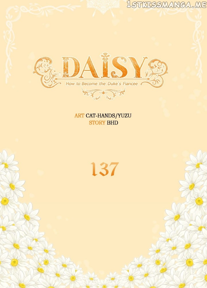 Daisy: How to Become the Duke’s Fiancée Chapter 137 - page 2
