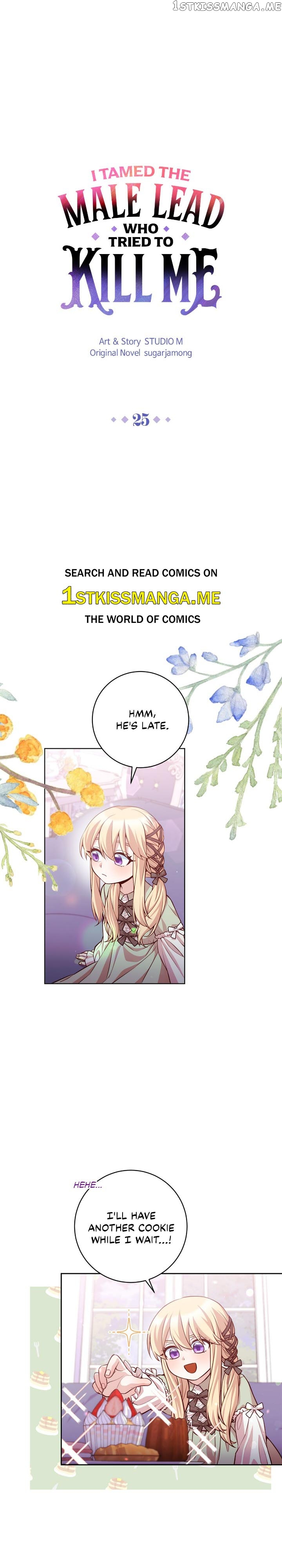 I Tamed the Male Lead Who Tried to Kill Me Chapter 25 - page 1