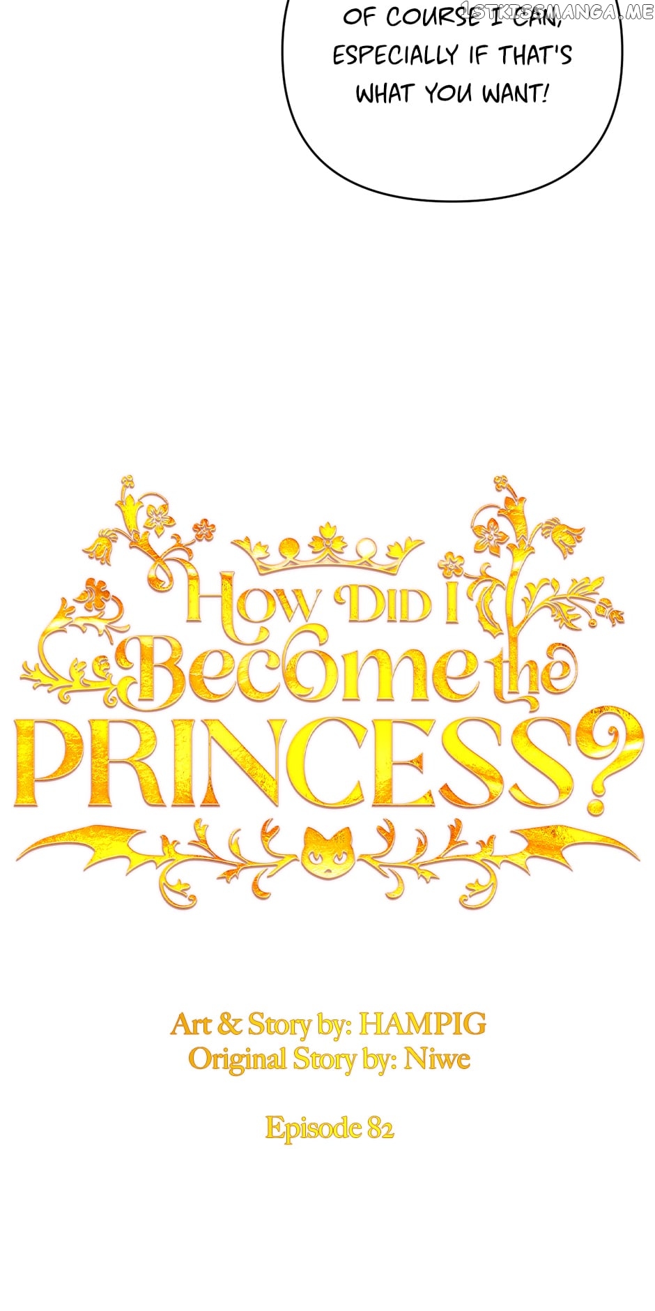 How Did I Become the Princess? Chapter 82 - page 10