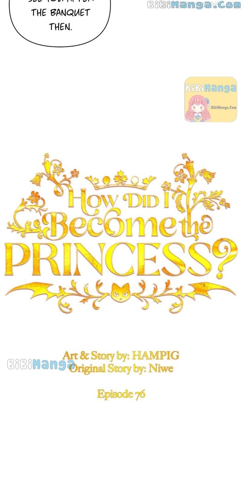 How Did I Become the Princess? Chapter 76 - page 5