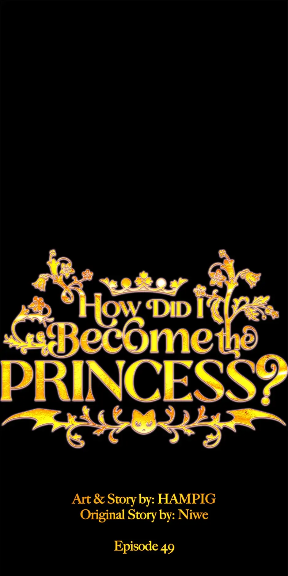 How Did I Become the Princess? Chapter 49 - page 1