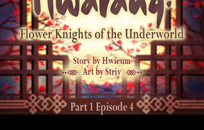 Hwarang: Flower Knights of the Underworld chapter 4 - page 12