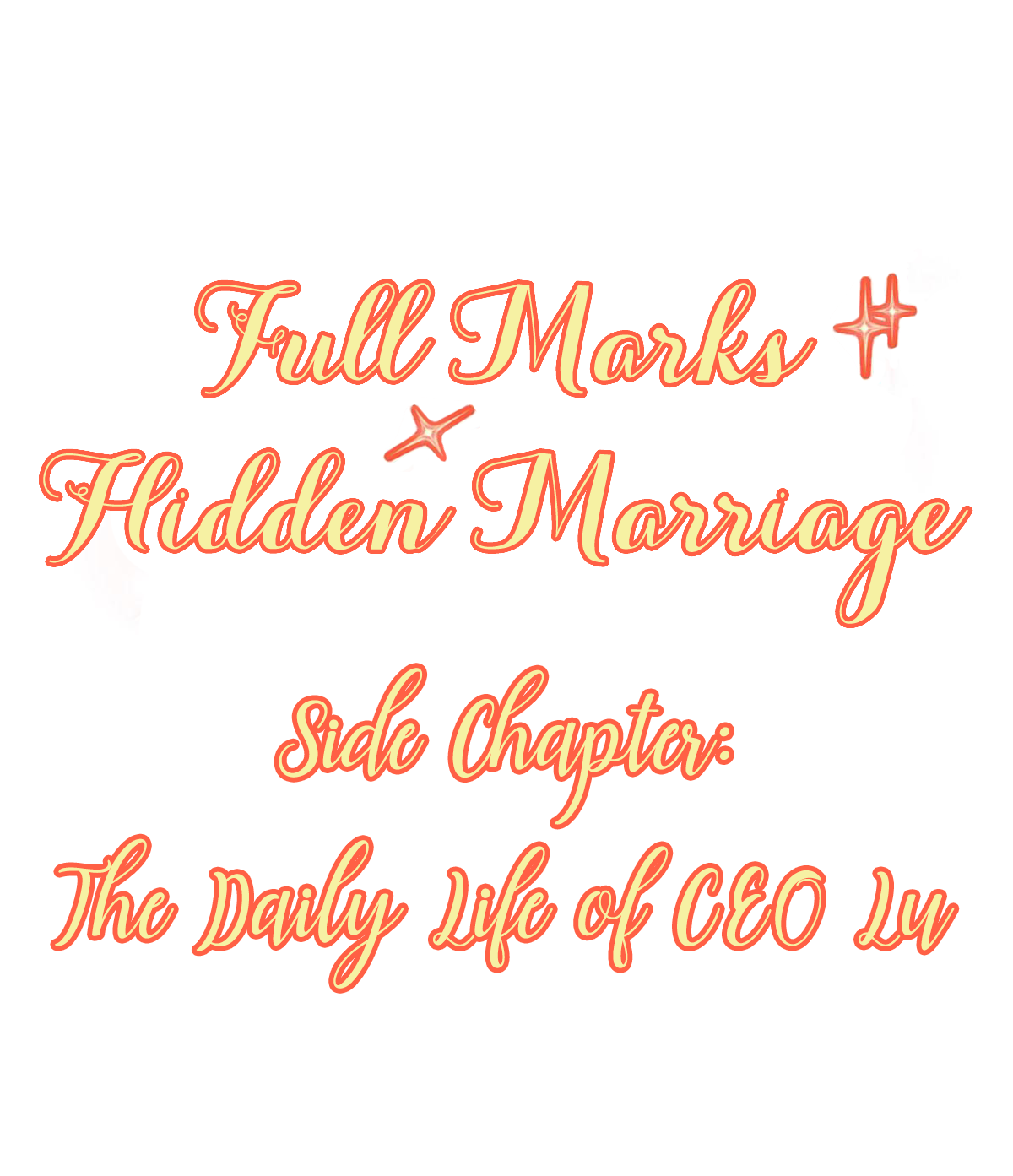 Full Marks Hidden Marriage chapter 7.5 - page 1