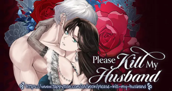 Please Kill My Husband Chapter 13 - page 1
