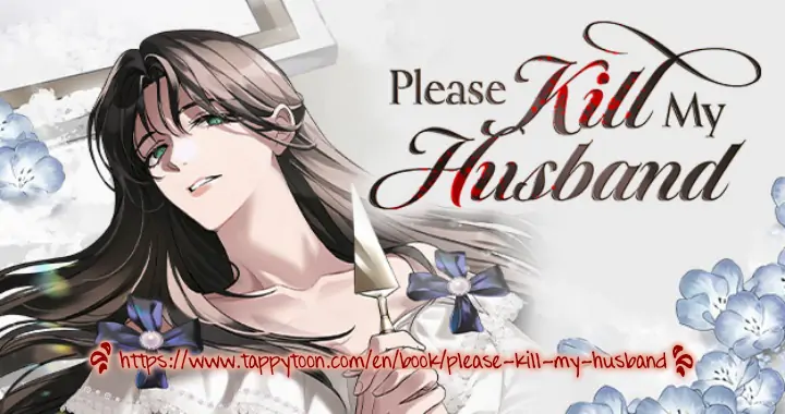 Please Kill My Husband Chapter 8 - page 1