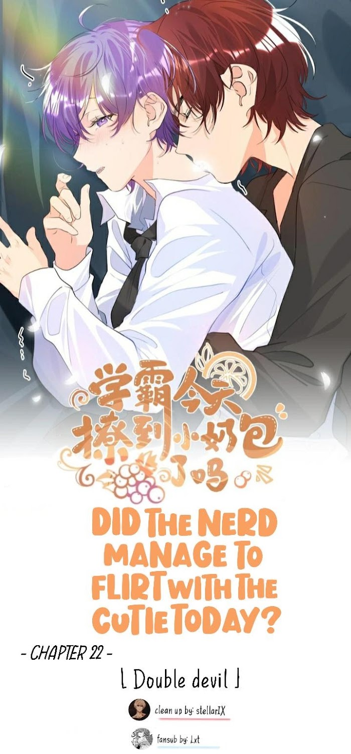 Did the Nerd Manage to Flirt with the Cutie Today? chapter 22 - page 1