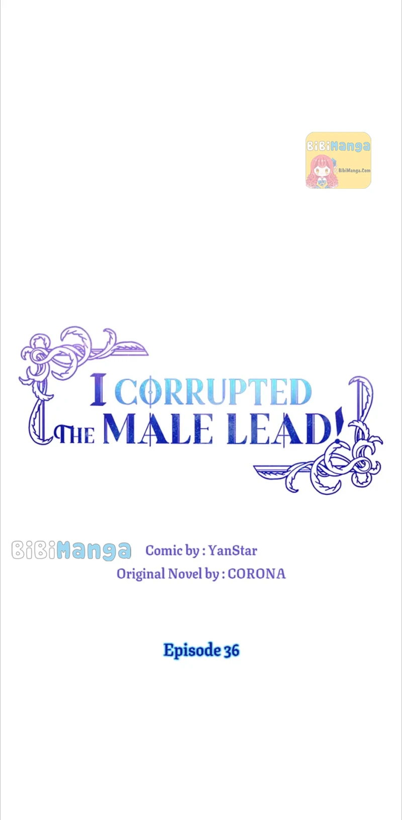 I Corrupted the Good Male Lead Chapter 36 - page 3