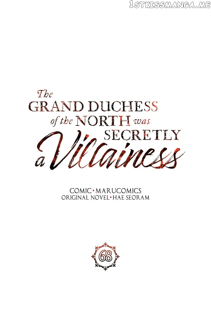 The Grand Duchess of the North Was Secretly a Villainess Chapter 68 - page 1