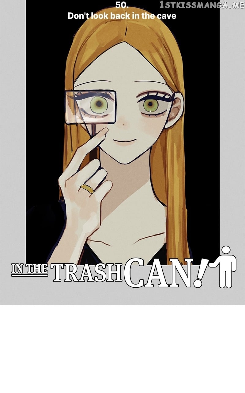 Throw the Trash in the Trash cane Chapter 51 - page 41